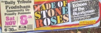 Made of Stone Roses - Echoes of the Bunnymen